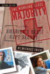 The Working Class Majority: America's Best Kept Secret, Second Edition - Michael Zweig