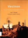 Vecinos. El exterminio de la comunidad judía de Jedwabne - Jan Tomasz Gross, Teófilo de Lozoya, Jorge M. Reverte