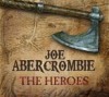 The Heroes - Joe Abercrombie, Michael Page