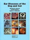 Ear Diseases of the Dog and Cat - Richard G. Harvey, Joseph Harari