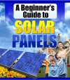 A Beginners Guide To Solar Panels - Neil Bartlett