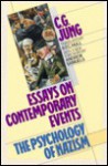 Essays on Contemporary Events - G. Adler, R.F.C. Hull, C.G. Jung