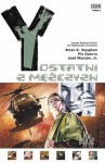 Y: Ostatni z mężczyzn - 2 - Cykle - Brian K. Vaughan, Pia Guerra