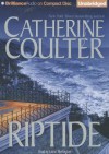 Riptide (FBI Thriller) - Catherine Coulter, Laural Merlington