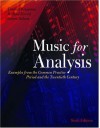 Music For Analysis: Examples From The Common Practice Period And The Twentieth Century - Thomas E. Benjamin, Robert S. Nelson