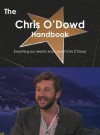 The Chris O'Dowd Handbook - Everything You Need to Know about Chris O'Dowd - Emily Smith