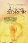 I signori dell’oscurità - Harry Turtledove, Gloria Pastorino