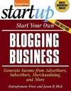 Start Your Own Blogging Business - Entrepreneur Press, Jason R. Rich