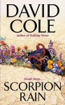 Scorpion Rain (Laura Winslow) - David Cole