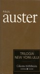 Trilogia New York-ului - Paul Auster