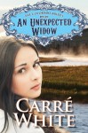 An Unexpected Widow (The Colorado Brides Series, Book One) - Carré White