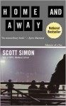 Home and Away: Memoir of a Fan - Scott Simon