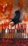 Die Erste Nacht (Lost Land, #1) - Jonathan Maberry, Heinrich Koop, Franca Fritz