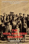 The Hide-and-Seek Children: Recollections of Jewish Survivors from Slovakia - Barbara Barnett