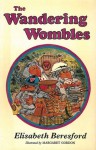 The Wandering Wombles - Elisabeth Beresford, Margaret Gordon