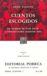 Cuentos Escogidos. (Sepan Cuantos, #295) - Leo Tolstoy