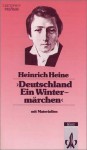 Deutschland, ein Wintermärchen - Heinrich Heine