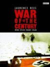 War of the Century: When Hitler Fought Stalin - Lawrence Rees, Lawrence Rees