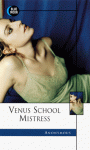 Venus School Mistress - Bill Adler, Bill Adler