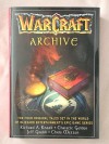 WarCraft Archive - Richard A. Knaak, Christie Golden, Jeff Grubb, Chris Metzen