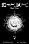 Death Note: Black Edition, Volume 5 - Tsugumi Ohba, Takeshi Obata