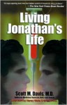 Living Jonathan's Life - Scott M. Davis