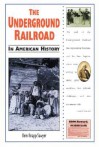 The Underground Railroad in American History (In American History) - Kem Knapp Sawyer