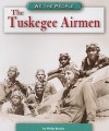 The Tuskegee Airmen (Modern America Series) (We The People) - Philip Brooks