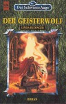 Der Geisterwolf (Das Schwarze Auge, #40 - Starna und die Wölfe, #1) - Linda Budinger