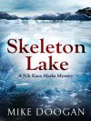 Skeleton Lake - Mike Doogan