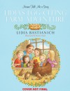 Nonna Tell Me a Story: Lidia's Egg-citing Farm Adventure - Lidia Bastianich, Renée Graef