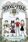 School of Fear - Gitty Daneshvari