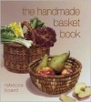 Handmade Basket Book - Rebecca Board