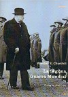 La Segona Guerra Mundial (I) - Winston Churchill, Dolors Udina, Jordi Pujol