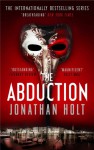 The Abduction (The Carnivia Trilogy) - Jonathan Holt