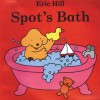 Spot's Bath - Eric Hill