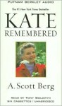 Kate Remembered (Audio) - A. Scott Berg