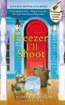 Freezer I'll Shoot (A Vintage Kitchen Mystery) - Victoria Hamilton