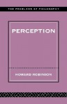 Perception - Howard Robinson