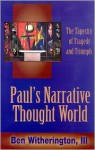 Paul's Narrative Thought World - Ben Witherington III