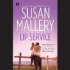 Lip Service - Susan Mallery