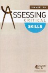 Assessing Critical Skills - Jon Mueller