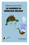 Le memorie di Sherlock Holmes (I racconti di Sherlock Holmes) (Volume 2) (Italian Edition) - Arthur Conan Doyle