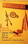 Game Plan for a Novel - Gianna Manzini