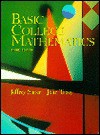 Basic College Mathematics - Jeffrey Slater, John Tobey