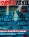 Comando Reichsführer Himmler (Sven Hassel) (Spanish Edition) - Sven Hassel