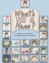 What's in a Name? - Terri Kelley, David Stanley