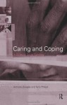 Caring and Coping: A Guide to Social Services - Anthony Douglas, Terry Philpot