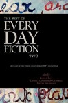 The Best of Every Day Fiction Two - Jordan Lapp, Camille Gooderham Campbell, Steven Smethurst, Alexander Burns