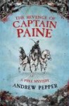 The Revenge Of Captain Paine - Andrew Pepper